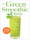 Cover image for The Green Smoothie Bible